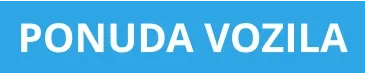 PONUDA VOZILA